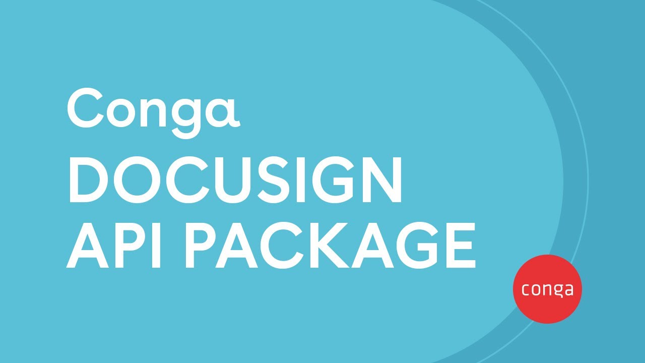 Conga Docusign API Package